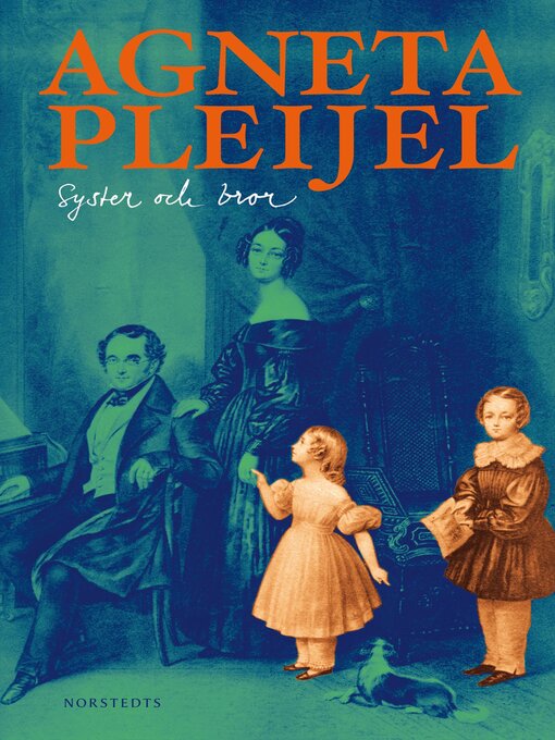 Titeldetaljer för Syster och bror av Agneta Pleijel - Tillgänglig